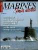 MARINES & FORCES NAVALES N° 109 - Les grandes missions du Colbert par Jean Moulin, Les programmes actuels de sous-marins par Michel Picard, A ...