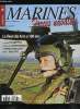 MARINES & FORCES NAVALES N° 121 - La lutte contre la piraterie maritime par Michel Perchoc, Le chevalier Paul et les frégates Horizon par Jean Moulin, ...