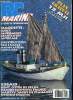 RC MARINE N° 22 - Susie's Sandbagger, géants d'un autre age, Yves Potin nous raconte sa superbe maquette, Bent, cotre de pêche danois, en construction ...