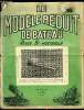 LE MODELE REDUIT DE BATEAU N° 40 - Photographies, comment régler un voilier de course par P. David de Sauzéa, Vocabulauire des galères (A. Dautin), ...