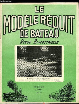 LE MODELE REDUIT DE BATEAU N° 52 - Le «de Grasse» par C. Tavard, Sur le Vane par H. Boussy, Racers... petits et grands par C. Lecomte, Remorqueurs ...