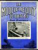 LE MODELE REDUIT DE BATEAU N° 65 - La journée du M.R.B. le 22 mai au Bois de Boulogne, Construction de la vedette de service P.L. 29 par C. Lecomte, ...