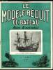 LE MODELE REDUIT DE BATEAU N° 74 - A propos sur le dessin La Classe A par H. Boussy, Questions diverses sur le modélisme par J. Baillet, Construction ...