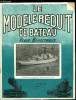 LE MODELE REDUIT DE BATEAU N° 84 - Moteur a vapeur RW2 par R. Woolf, Plans du moteur RW2 par R. Woolf, Cruiser de 10 m par A. Francheteau, M.R. de ...