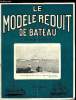 LE MODELE REDUIT DE BATEAU N° 114 - Miniflotte - Bateau a coussin d'air, Voiliers par A. Francheteau, Sea Raven - Bateau de pêche sportive par C. ...