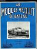 LE MODELE REDUIT DE BATEAU N° 121 - Régates internationales de Racer par G. Suzor, Journée de la vapeur du 4 octobre par G. Suzor, Construction par ...