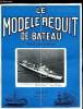 LE MODELE REDUIT DE BATEAU N° 125 - Au sujet du sous-marin Surcouf, Grand concours de la Compagnie Française de Navigation, L'Officiel du Modélisme ...