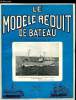 LE MODELE REDUIT DE BATEAU N° 136 - Plan du cruiser Grand Large, Le cruiser Grand Large par C. Lecomte, Photos des Tuileries, les chantiers du ...