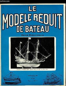 LE MODELE REDUIT DE BATEAU N° 146 - Un Purse-Seiner canadien par C. Lecomte, Yacht Schooner de 1912 par A. Francheteau, L'officiel du Modélisme Naval, ...