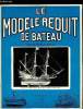LE MODELE REDUIT DE BATEAU N° 146 - Un Purse-Seiner canadien par C. Lecomte, Yacht Schooner de 1912 par A. Francheteau, L'officiel du Modélisme Naval, ...