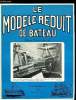 LE MODELE REDUIT DE BATEAU N° 168 - L'officiel du modélisme naval, Photos de la Bayanne par J.P. Cauty, Une girouette élémentaire par J.P. Dole-Robbe, ...