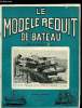 LE MODELE REDUIT DE BATEAU N° 173 - Une chaloupe a vapeur de 11 m 70 par J.P. Dole-Robbe, Plans de la chaloupe a vapeur par J.P. Dole Robbe, Feux ...