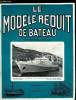 LE MODELE REDUIT DE BATEAU N° 175 - Chalutier Fécampois par M. Morisse, 10/40 jauge internationale - Voies a explorer par J.P. Dole-Robbe, Le 1er ...