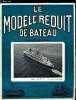 LE MODELE REDUIT DE BATEAU N° 179 - Remorqueurs marchands par G. Garier, Plan du remorqueur Pacific par G. Garier, Plan du remorqueur Saint Charles ...