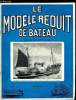 LE MODELE REDUIT DE BATEAU N° 180 - Modèle navigant d'une goëlette de 10 m au 1/10e par J.P. Dole-Robbe, Construction du Corsaire au 1/10e par H. ...