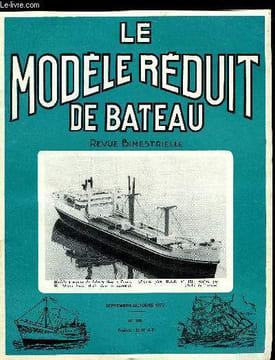 LE MODELE REDUIT DE BATEAU N° 185 - Voile : Coupe de l'Amitié, Championnat du monde A et M par J.P. Dole-Robbe, Championnat de France classe A, ...