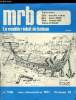 MRB LE MODELE REDUIT DE BATEAU N° 198 - Le grand prix de Reims par C. Lagarde, Canot de 4 mètres par J.P. Dole Robbe, Le transport Aude par G. Garier, ...