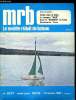MRB LE MODELE REDUIT DE BATEAU N° 207 - Maquettes - Le golo, Le Simon Fraser, Le Bussard, Equipements des navires, Loisirs sur l'eau, Salon du jouet, ...