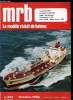 MRB LE MODELE REDUIT DE BATEAU N° 233 - L'Odet - les caboteurs et les pinardiers ne sont plus très nombreux en France, Le Nautilus, Une Chaudière, ...
