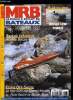 MRB LE MODELE REDUIT DE BATEAU N° 408 - Le Hot Shot de Speed Motel, Les mats creux, La barge de débarquement, LCM type 6, Championnat du monde de ...