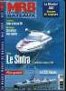 MRB LE MODELE REDUIT DE BATEAU N° 462 - Le Mondial 2002, Le Sintra de T2M Racing Products, Xiang Yang Hong 10, Classe S 100 Revell au 1/72, K/B 3.5 ...