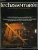 LE CHASSE-MAREE N° 13 - Le remorquage d'une barge en Mer du Nord par Jean Bulot, Les plattes de Villerville par François Renault, Les mutineries aux ...