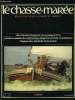 LE CHASSE-MAREE N° 19 - Le Tanio se casse en deux : un sauvetage audacieux par Jean Bulot, Pays Bas : un patrimoine maritime vivant par Gait L. Berk, ...