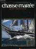 LE CHASSE-MAREE N° 40 - Pêcher la coquille en baie de Saint-Brieuc par Charles Josse, Les chansons a virer, Les mourres de pouar du Grau-du-Roi par ...