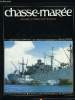 LE CHASSE-MAREE N° 80 - La préparation maritime du débarquement de Normandie par Bernard Crochet, La société navale caennaise, Les chaloupes ...