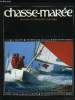 LE CHASSE-MAREE N° 142 - Traquer la daurade en baie de Quiberon par Gilles Millot, Gruissan : pêcheurs et barques du pays Narbonnais par Bernard ...