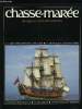 LE CHASSE-MAREE N° 154 - Les bateliers de la Seine par Serge Lucas, A bord de l'Endeavour, comme au temps du capitaine Cook par Jenny Bennett, Duo de ...