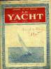LE YACHT N° 3000 - La guerre du pacifique par le Cdt A. Thomazi, La guerre en canots automobiles par Henri Le Masson, La guerre en aout par G. La ...