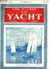 LE YACHT N° 3012 - Avions ou navires par le Cdt Thomazi, Indées et projets britanniques par C. La Roerie, Bateaux en contreplaqué par M. L. Hauvette, ...