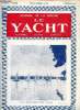 LE YACHT N° 3078 - A l'école navale britannique par Henri Bernay, Le cout de la construction par G. La Roerie, L'évolution et l'avenir du yachting par ...
