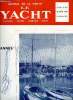 LE YACHT N° 3159 - La saison des régates par Ed, Championnat d'Europe des Stars a Monaco du 27 aout au 4 septembre par Dr Visquis, Construction en ...