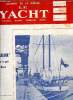 LE YACHT N° 3196 - L'inconcevable suppression du parc de balisage de Saint-Malo par J. Dumont, Dorade, yacht de croisière de 6 m de flottaison par M. ...