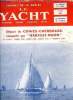 LE YACHT N° 3260 - L'effort olympique par Jean Peytel, Mats métalliques par L.L. F.D., Sheherazade yacht futuriste par L.L. F.D., La coupe de ...