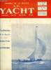 LE YACHT N° 3281 - La classe IV de l'Union Nationale des croiseurs par Ed, Concours de plans du Yacht Colibri par M. Mellet, Beyond cotre de 10 m 20 ...