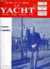 LE YACHT N° 3289 - Assemblée général des Canetons par Marcel Collinet, Offshore par J.H. Illingworth, Croisière du Kurun par J.Y. Le Toumelin, Ca et ...
