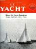 LE YACHT N° 3328 - Offshore par J.H. Illingworth, Straulino, champion d'Europe et du Monde de Stars, Matter, champion national des Requins par Pierre ...