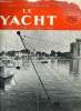 LE YACHT N° 3331 - Le bicentenaire de l'Académie de Marine, En parcourant le Salon Nautique, Offshore par J.H. Illingworth, Un lexique franco-anglais ...