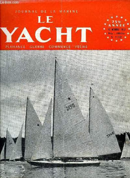 LE YACHT N° 3333 - L'échelle Beaufort, Le Vaurien part en planeur par G. de Lavalette, Offshore par J.H. Illingworth, La croisière de Sibylle de ...