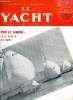 LE YACHT N° 3336 - Croisière des 4 vents par Marcel Bardiaux, La soirée de la F.F. Motonautique par G.H. Leveque, Offshore par J.H. Illingworth, ...