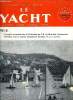 LE YACHT N° 3341 - XXVe anniversaire du Star en France, Yachting et cinéma, M. Béard du Dézert, commandeur de la Légion d'honneur, Construction d'un ...