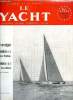LE YACHT N° 3355 - Progression du yachting en Tchécoslovaquie, Assurances des yachts de séries internationales ou de croisière munis de leurs ...