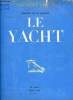 LE YACHT N° 3370 - Les activités de la F.F. Motonautique par Jean Godillot, Le Yacht club de France et le Motonautisme par Serge Paulmier, L'hélice ...