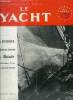 LE YACHT N° 3389 - Modification apportée par l'I.Y.R.U. a l'article 31-1-c du règlement de course par Frantz Beaumaine, Le prince de Joinville et les ...