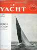 LE YACHT N° 3405 - L'avenir du 5.0.5 par Roger Tiriau, Papotages a Tahiti - Quelques yachts en 1952 par R. Argod, Gemora, racer de haute mer par ...