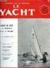 LE YACHT N° 3554 - Une interview de E. Cornu au sujet de la jauge du R.O.R.C., Tables anglaises de handicap pour monotypes, Incendie de la voilerie de ...