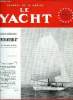 LE YACHT N° 3594 - Opération Channel par Josiane Fonsart, La course des grands voiliers Brest-Las Palmas, Les décisions de l'I.Y.R.U., 600 mousses ...